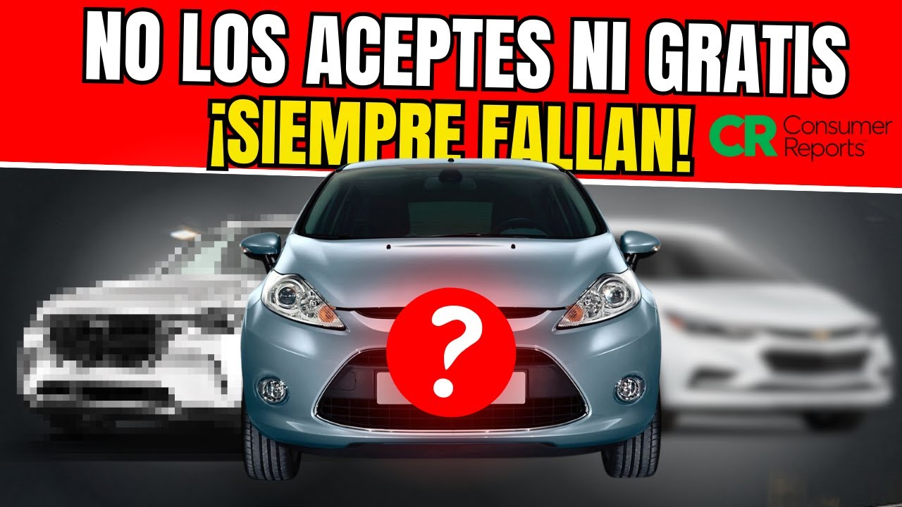 LOS 5 AUTOS MÁS PROBLEMÁTICOS según CONSUMER REPORTS 2026