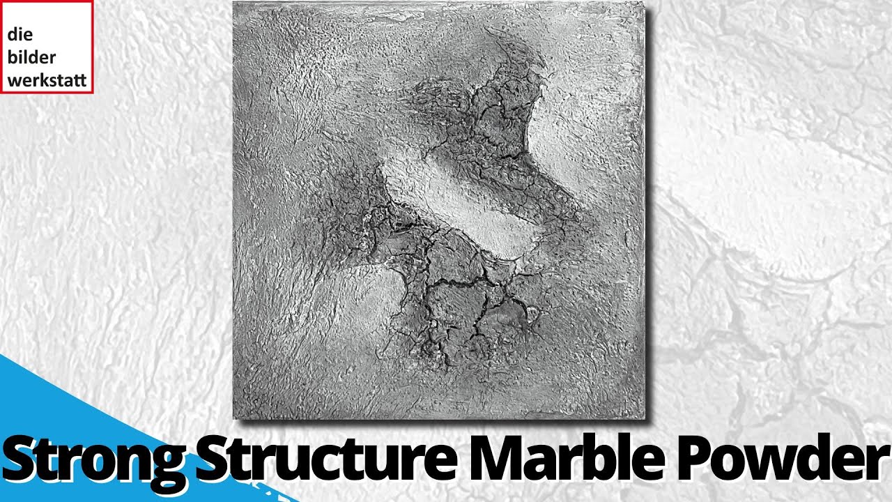 Strong Textures with Marble Powder, perfect for Beginners (EN) - Video #0022