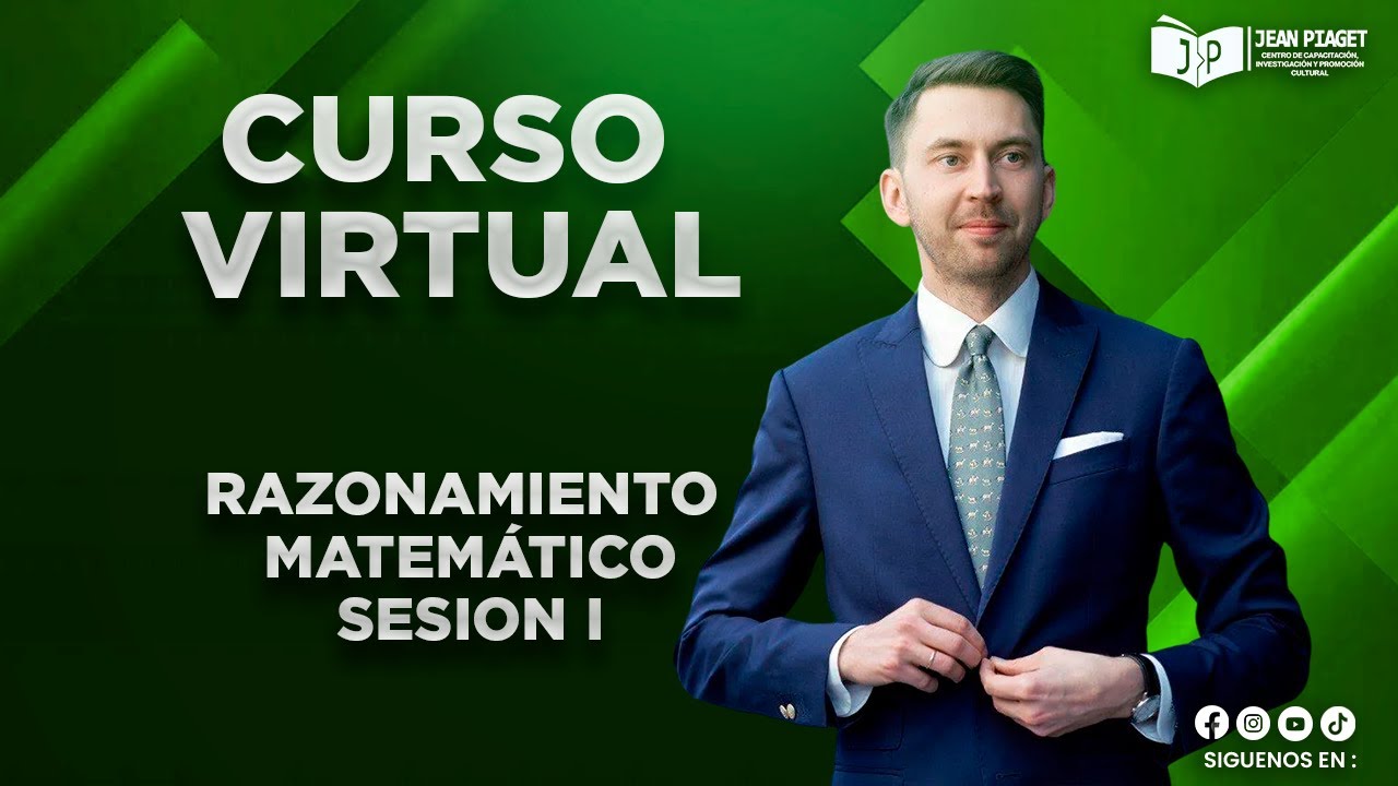 Curso Virtual : Razonamiento matemático Sesion I