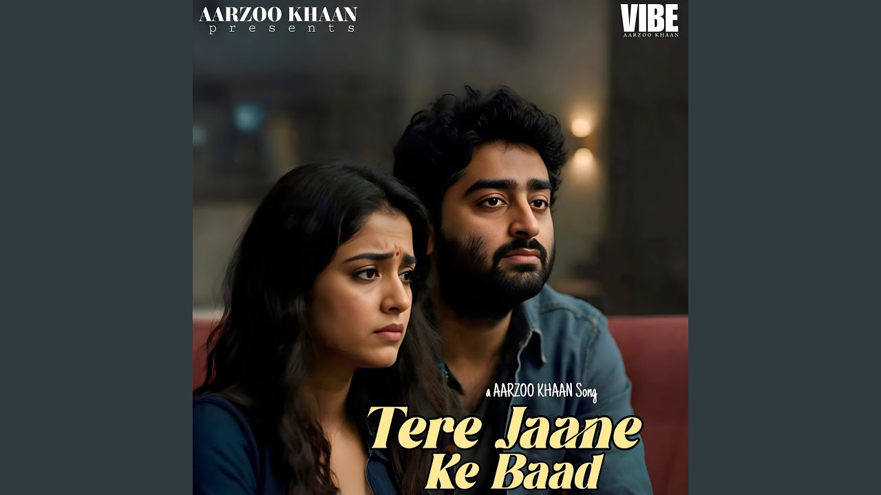 Tere Jaane Ke Baad