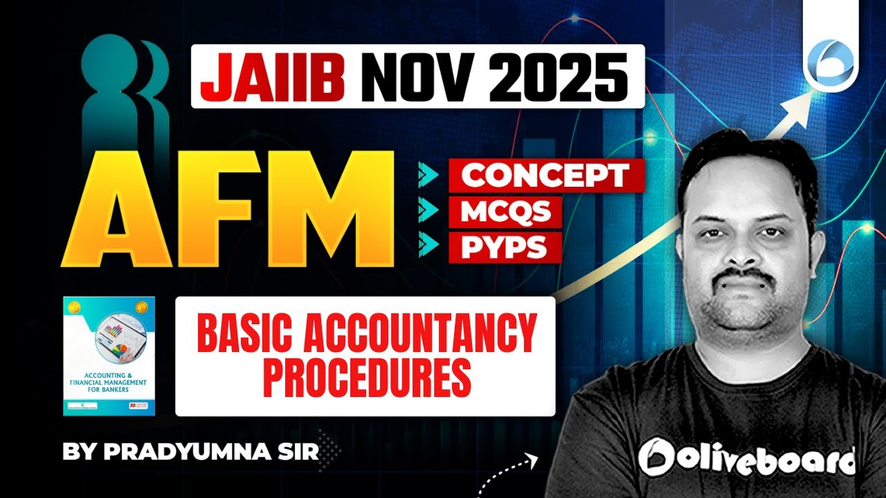 JAIIB AFM online Classes | Module A Unit 2 | Basic Accountancy Procedures | JAIIB Nov 2025 | JAIIB