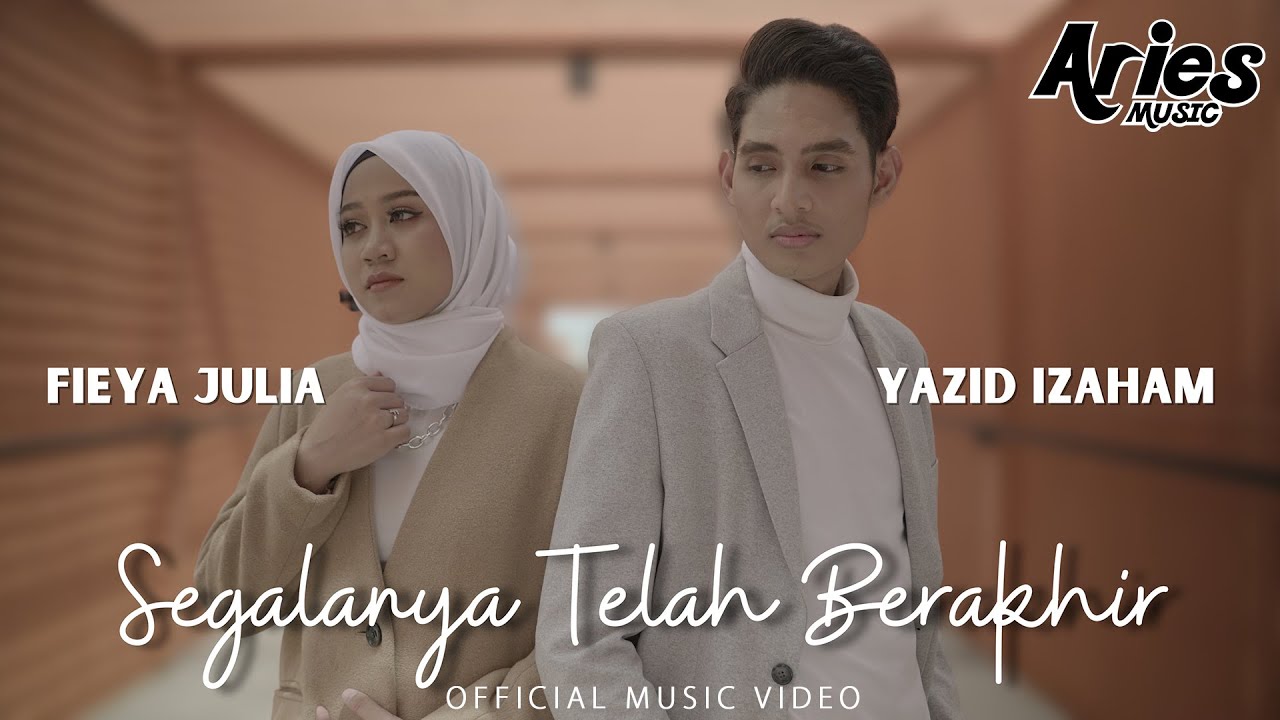 Fieya Julia & Yazid Izaham - Segalanya Telah Berakhir (Official Music Video)