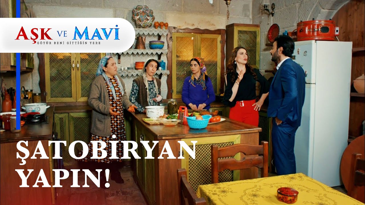 İlyas Hasibe'lerden d&uuml;nya mutfağı yemekleri istiyor! - Aşk ve Mavi 20. B&ouml;l&uuml;m