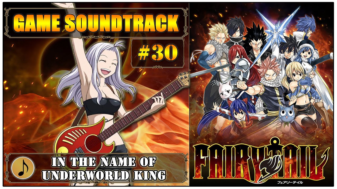 FAIRY TAIL | Game Soundtrack | (#30) In the Name of Underworld King | [320 kbit/s]