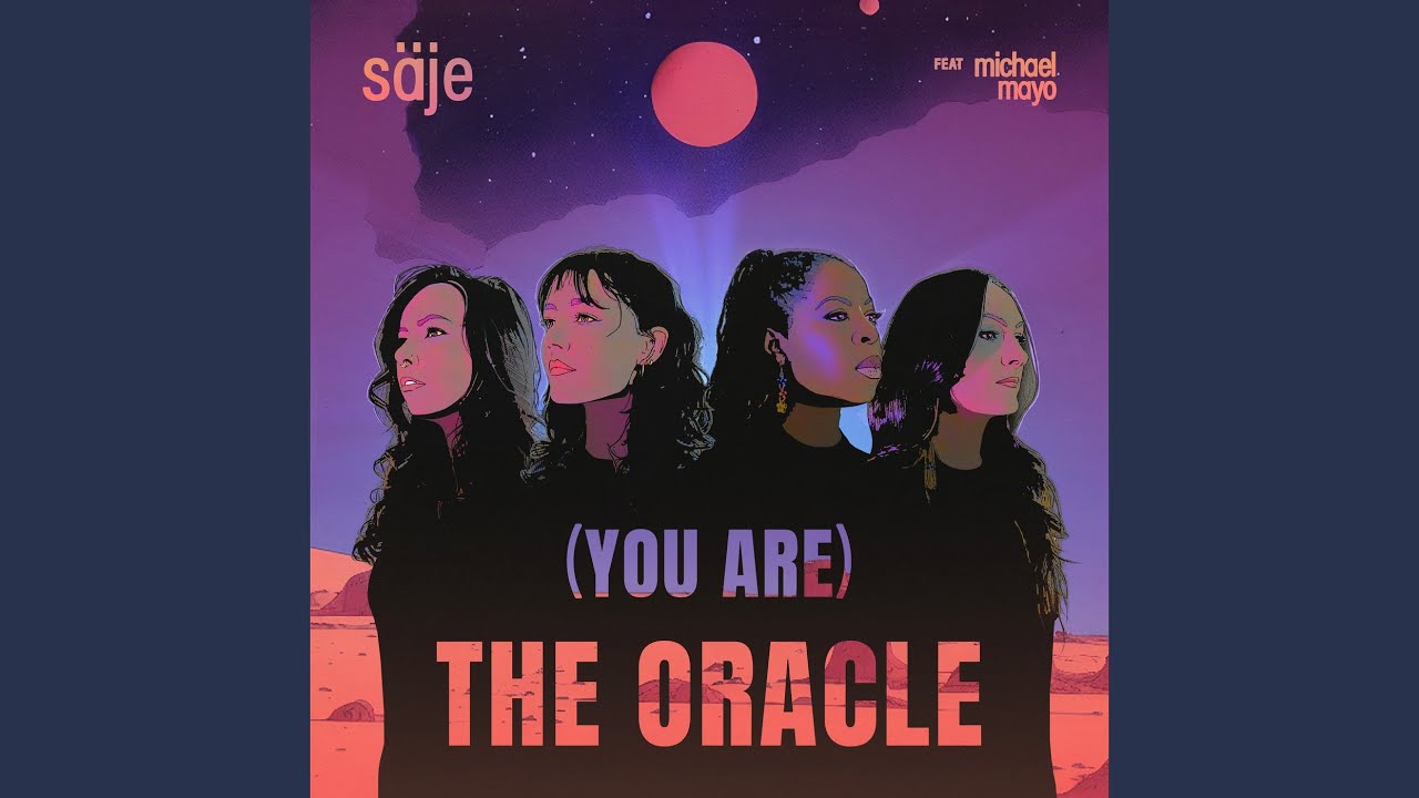 [You Are] The Oracle (feat. Michael Mayo)