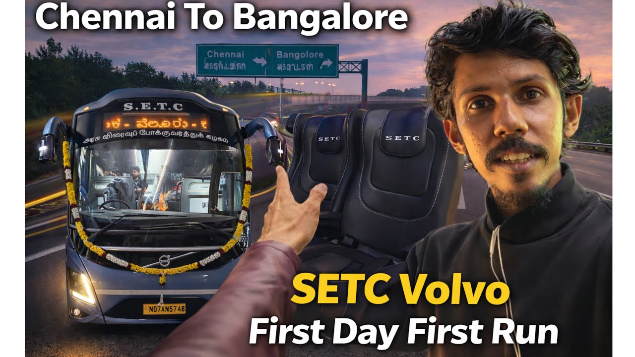 SETC Volvo 9600 First Day First Run | #setcvolvo #Chennai #Bangalore