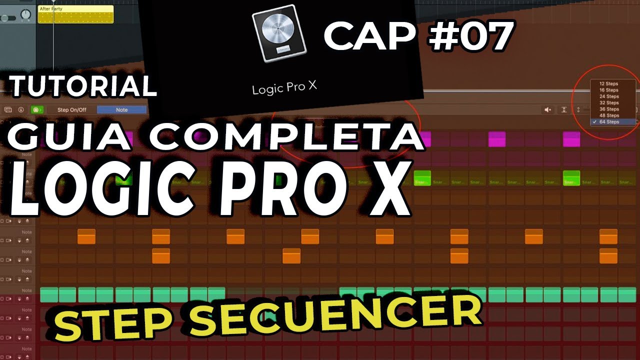 COMO USAR LOGIC PRO / STEP SECUENCER ATAJOS GUIA CAP 07 - TUTORIAL EN ESPAÑOL