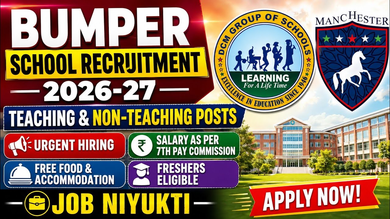 🔥 Big School Recruitment 2026-27 | PGT TGT PRT | Teaching & Non-Teaching Jobs | Salary 7th Pay Scale