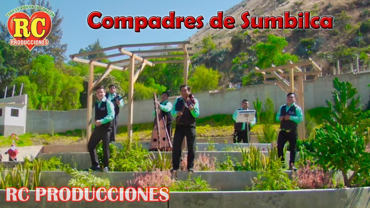 COMPADRES DE SUMBILCA - SABOR A CERVECITA Y NO PUEDO OLVIDARTE