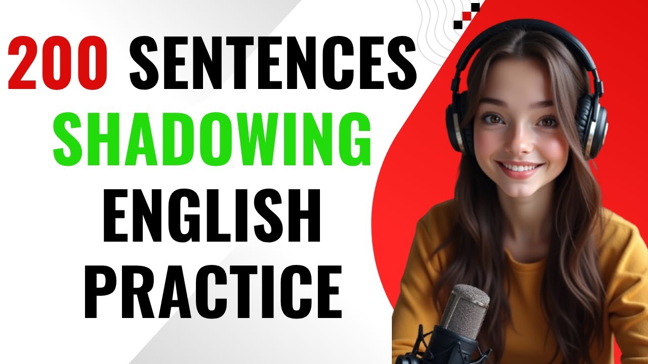 Level Up Your English With These 200 Sentences | Shadowing English Practice