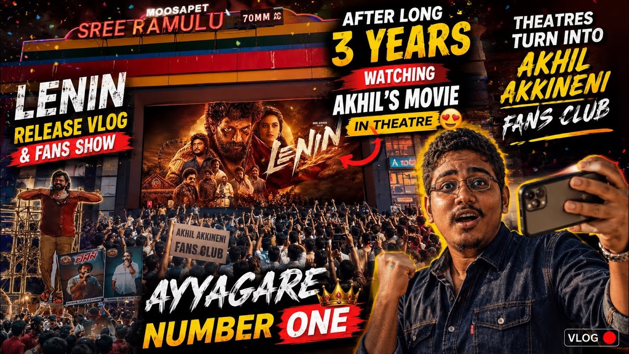 🤩AFTER 3 YEARS Watching Akhil Akkineni&rsquo;s AGENT in 📍Sree Ramulu Theatre Fans Show🥳 Vlog📹, Mr_Cinep...