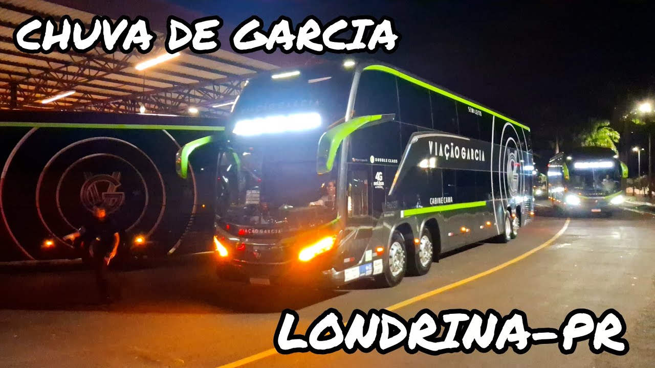 ENXURRADA DE ÔNIBUS DA VIAÇÃO GARCIA NA RODOVIÁRIA DE LONDRINA-PR | MOVIMENTAÇÃO DAS 20:45 ÀS 21:10