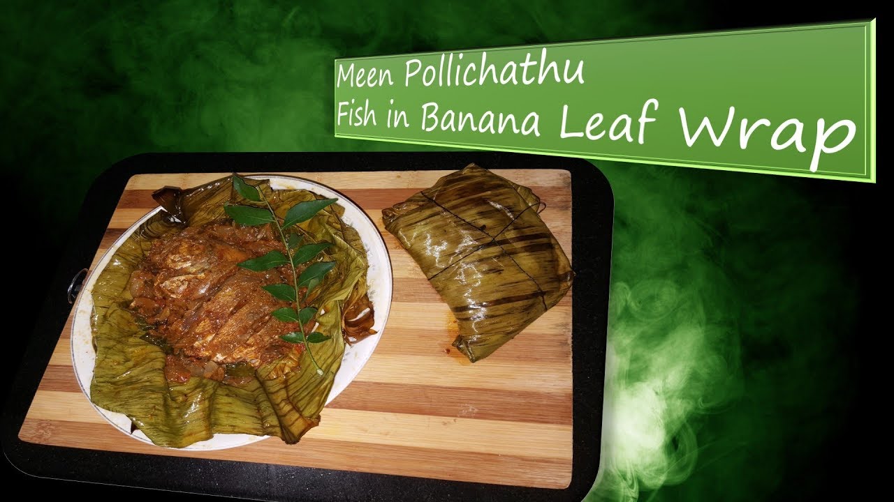 Fish Pollichathu (Fish in Banana Leaf Wrap)