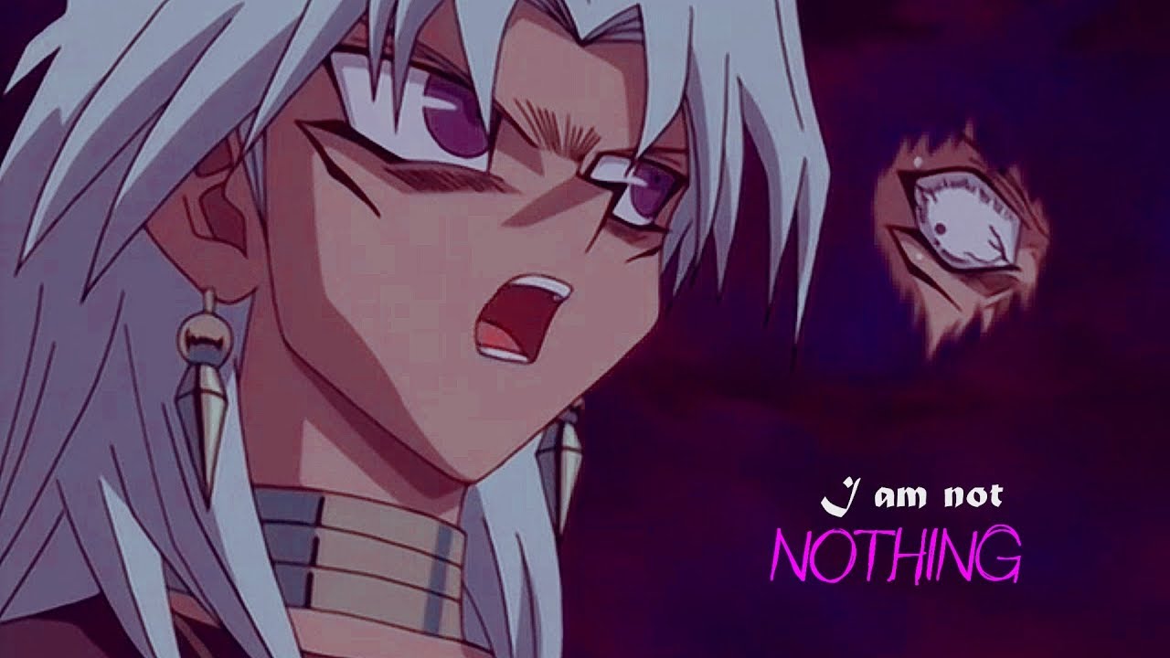 Marik Ishtar || I Am Not Nothing