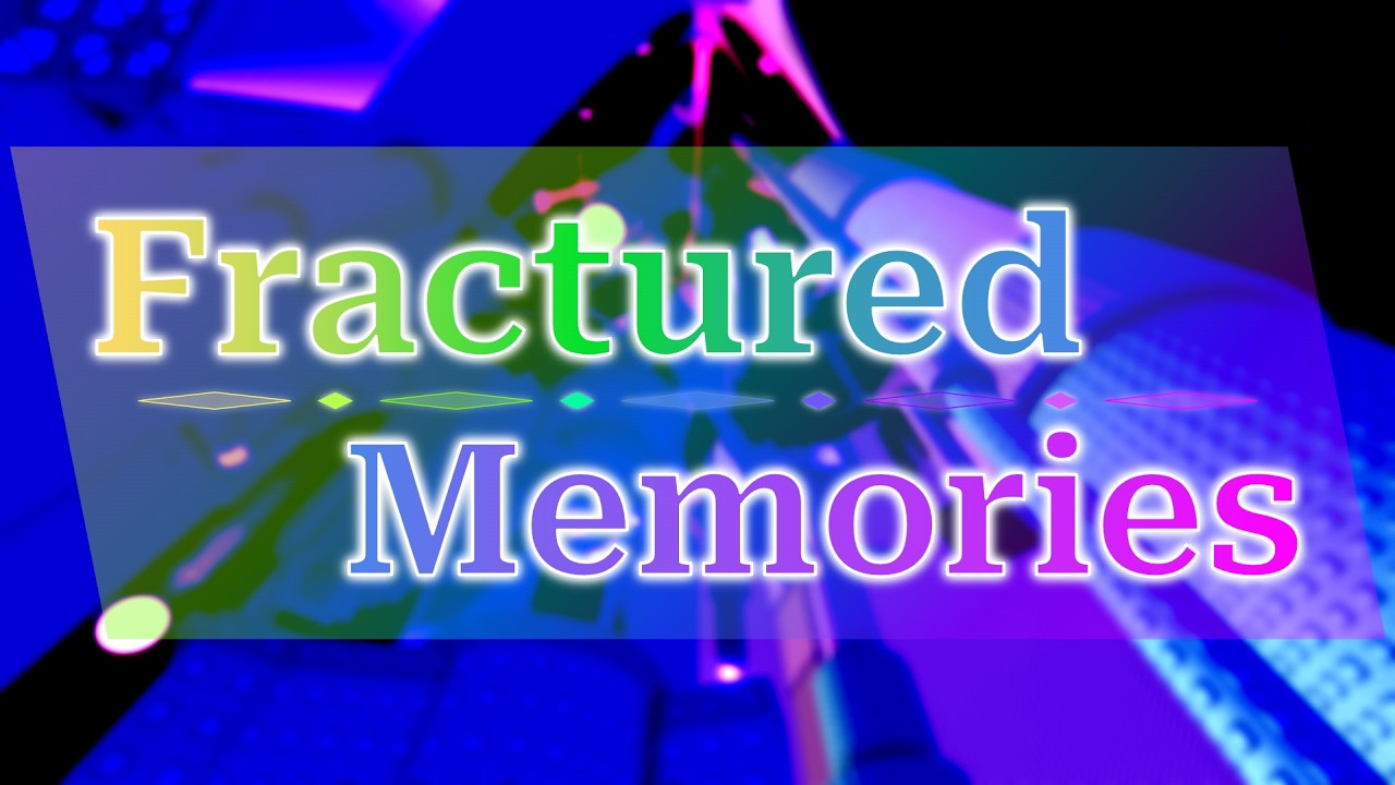 Tower of Fractured Memories [2ND TERRI]