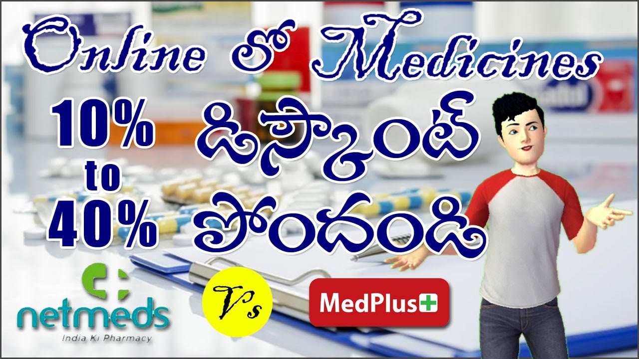 Order Medicines online and get 40% Discount in Telugu