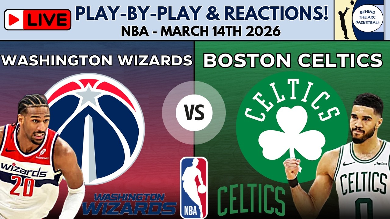 NBA: Washington Wizards vs Boston Celtics (Live Play-By-Play & Reactions)