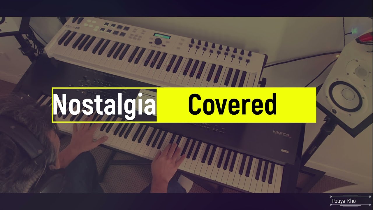 Nostalgia, Yanni, Covered by Pouya Khoshgoo