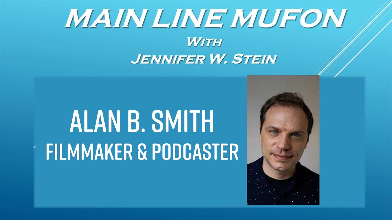 Main Line MUFON - Alan B. Smith