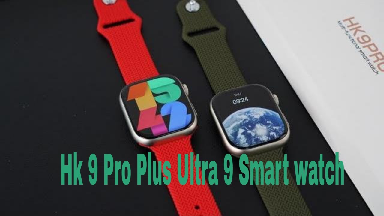 Hk 9 Pro Plus Ultra 9 Smart watch