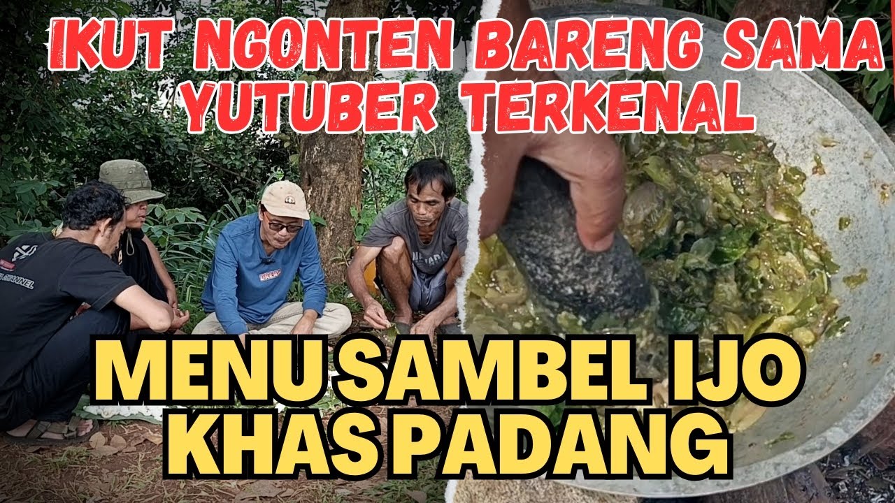 IKUT NGONTEN MASAK BARENG YUTUBER TERKENAL,MENU SAMBEL IJO KHAS PADANG