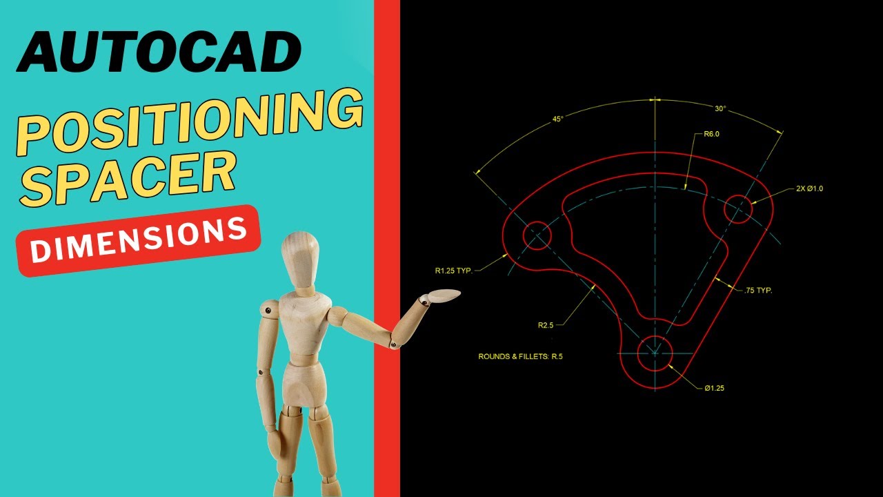 AUTOCAD: POSITIONING SPACER DIMENSIONS