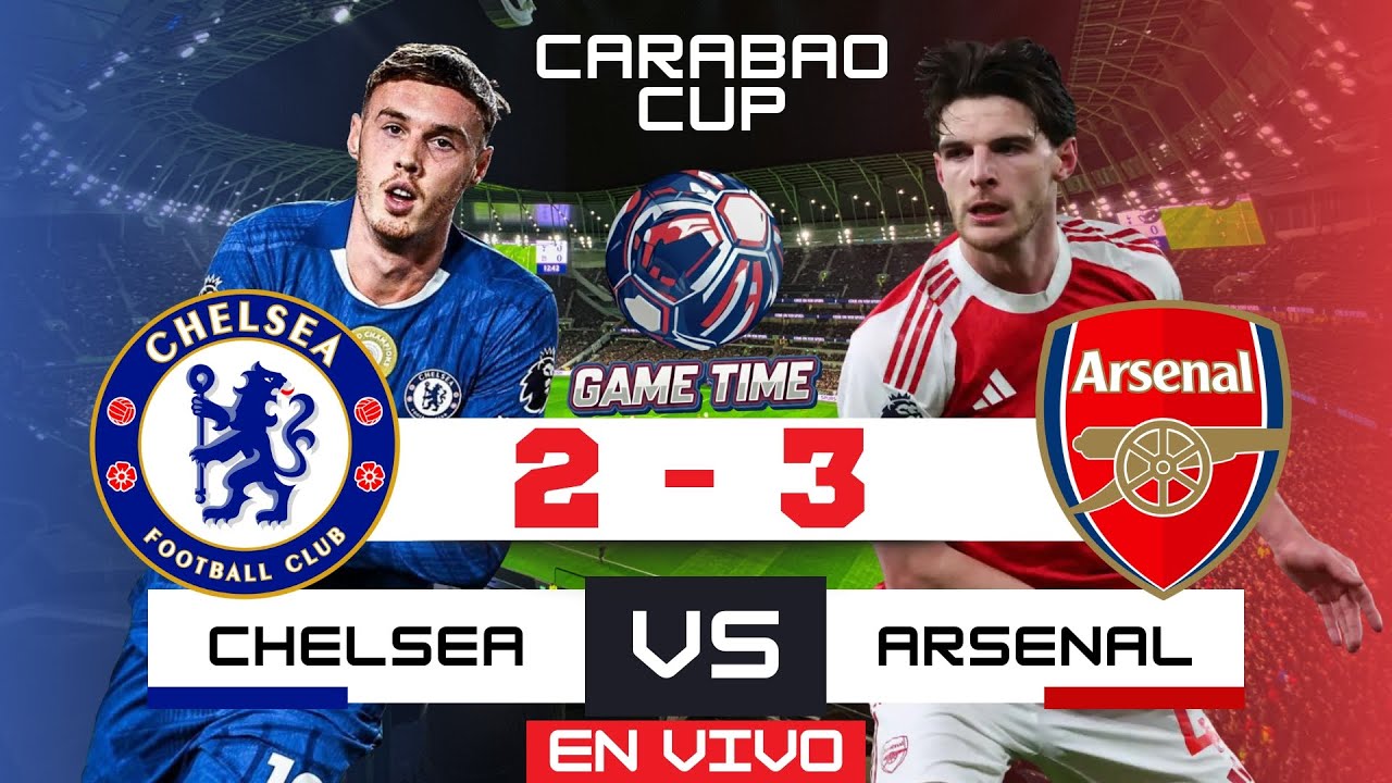 PARTIDAZO! EL ARSENAL GANA AL CHELSEA LA PRIMERA SEMIFINAL DE CARABAO CUP