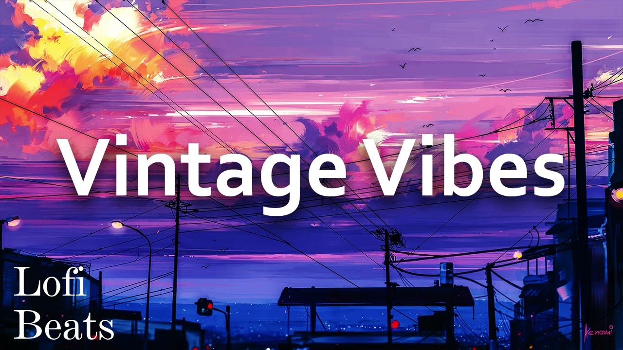 Lo-fi Vintage Vinyl Beats