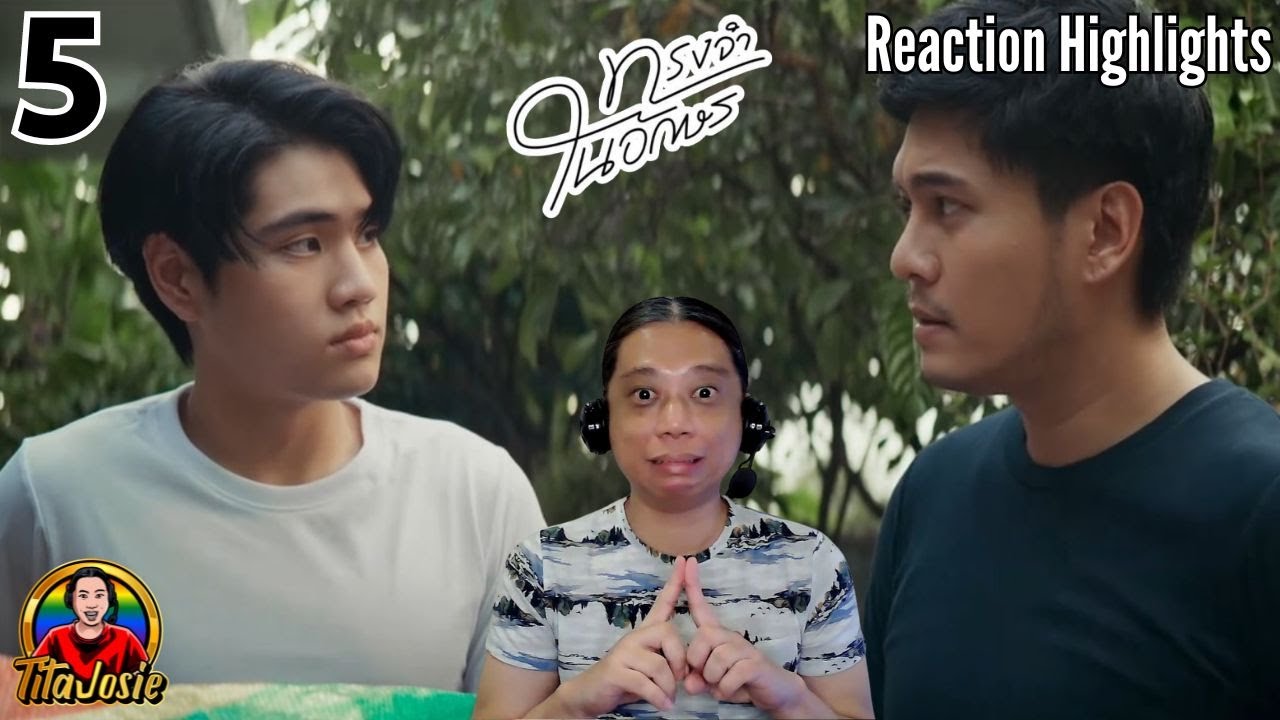 Memory in the Letter ทรงจำในอักษร - Episode 5 - Reaction Highlights / Recap
