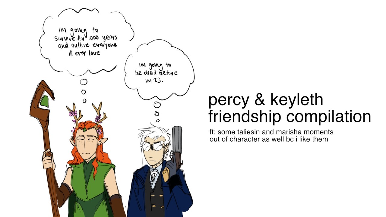 percy de rolo & keyleth compilation (campaign 1)