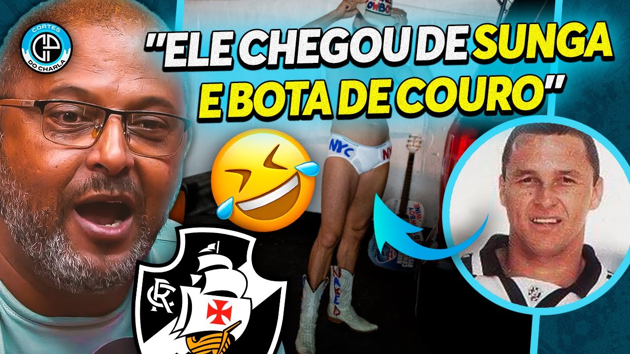 TENTE NÃO RIR COM AS HISTÓRIAS DO VALBER NO VASCO 🤣🤣🤣
