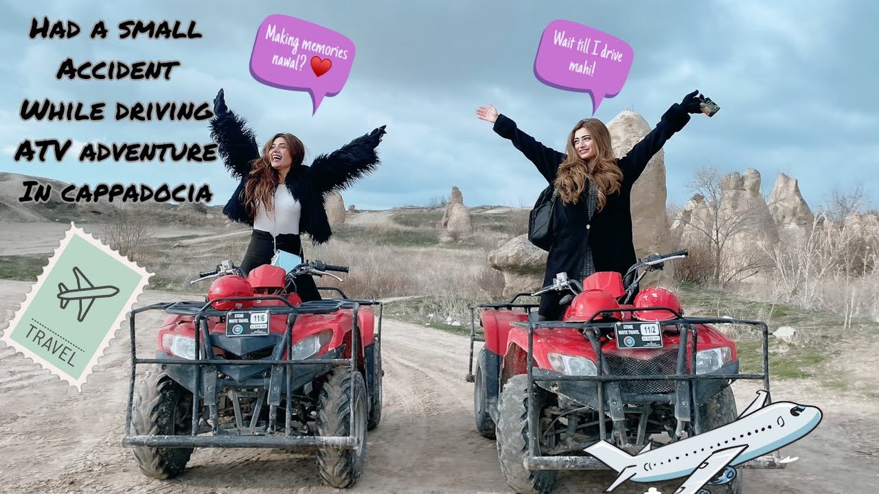 Accident in cappadocia | mahi baloch | nawal saeed | ATV ride