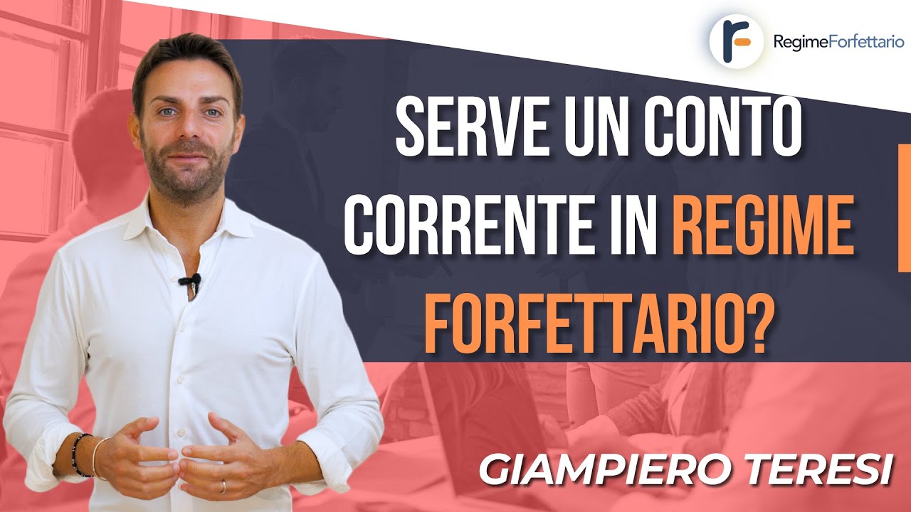 Serve un Conto Corrente per la partita IVA in Regime Forfettario?