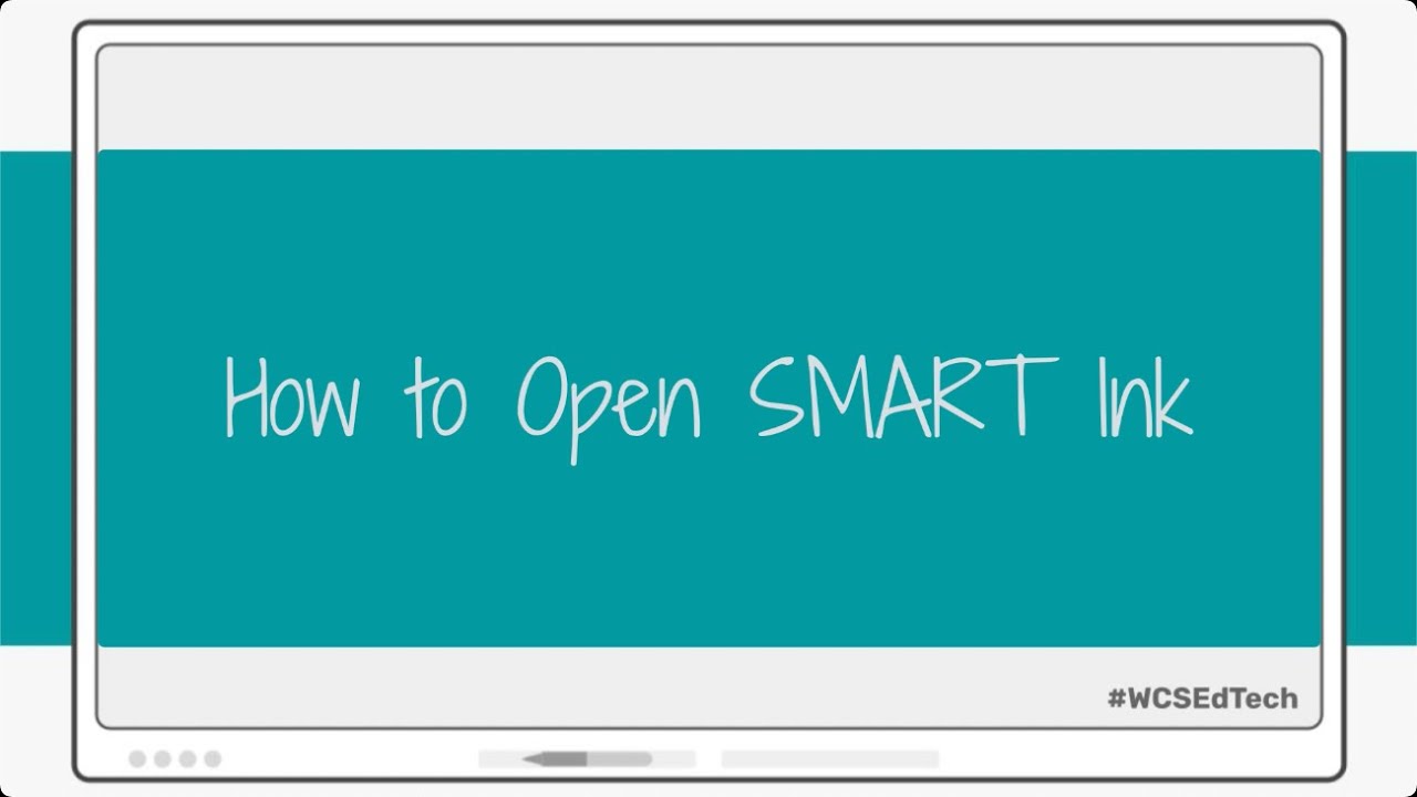 SMART Ink Tips: How to Open SMART Ink
