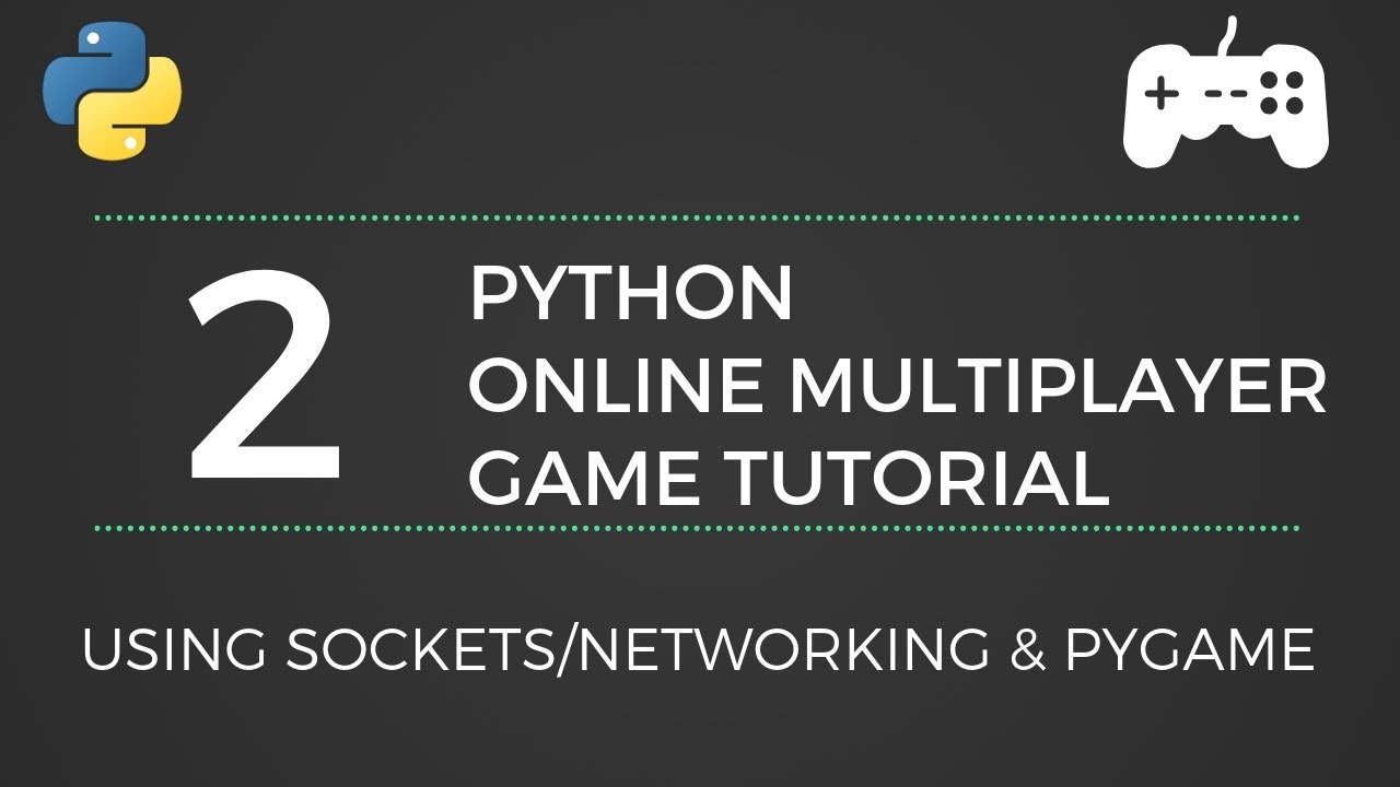 Python Online Game Tutorial #2 - Creating a Server