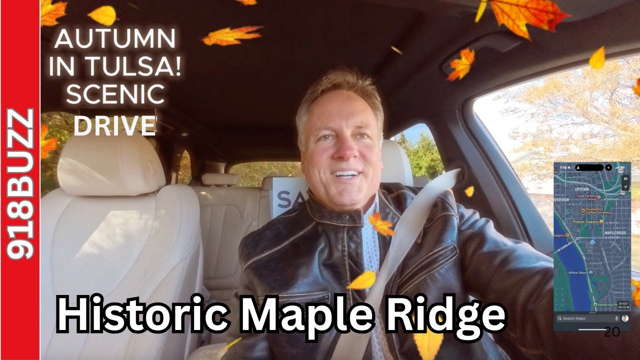 Historic Maple Ridge in Tulsa Oklahoma 🏡🍁 Scenic Drive Tulsa Oklahoma Maple Ridge