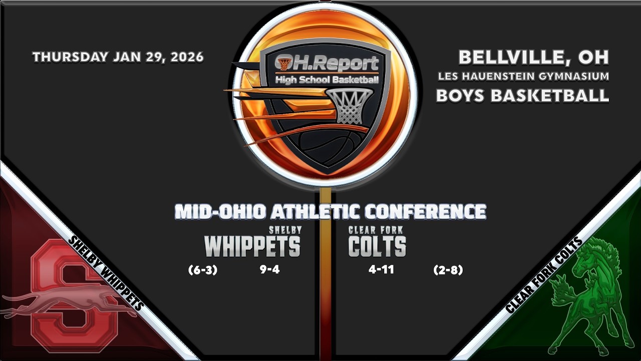 Shelby (9-4) @ Clear Fork (4-11) - MOAC Boys Hoops
