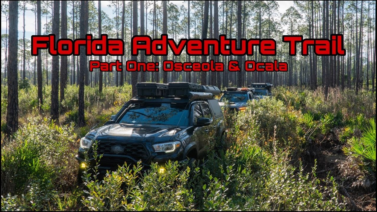 The Florida Adventure Trail | Part 1 of 3 | Osceola & Ocala