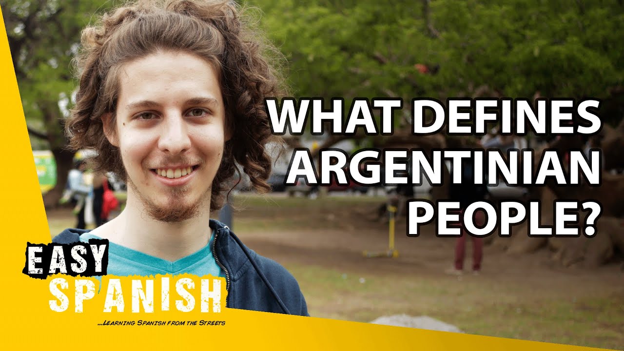 What Defines People From Argentina? | Easy Spanish 213