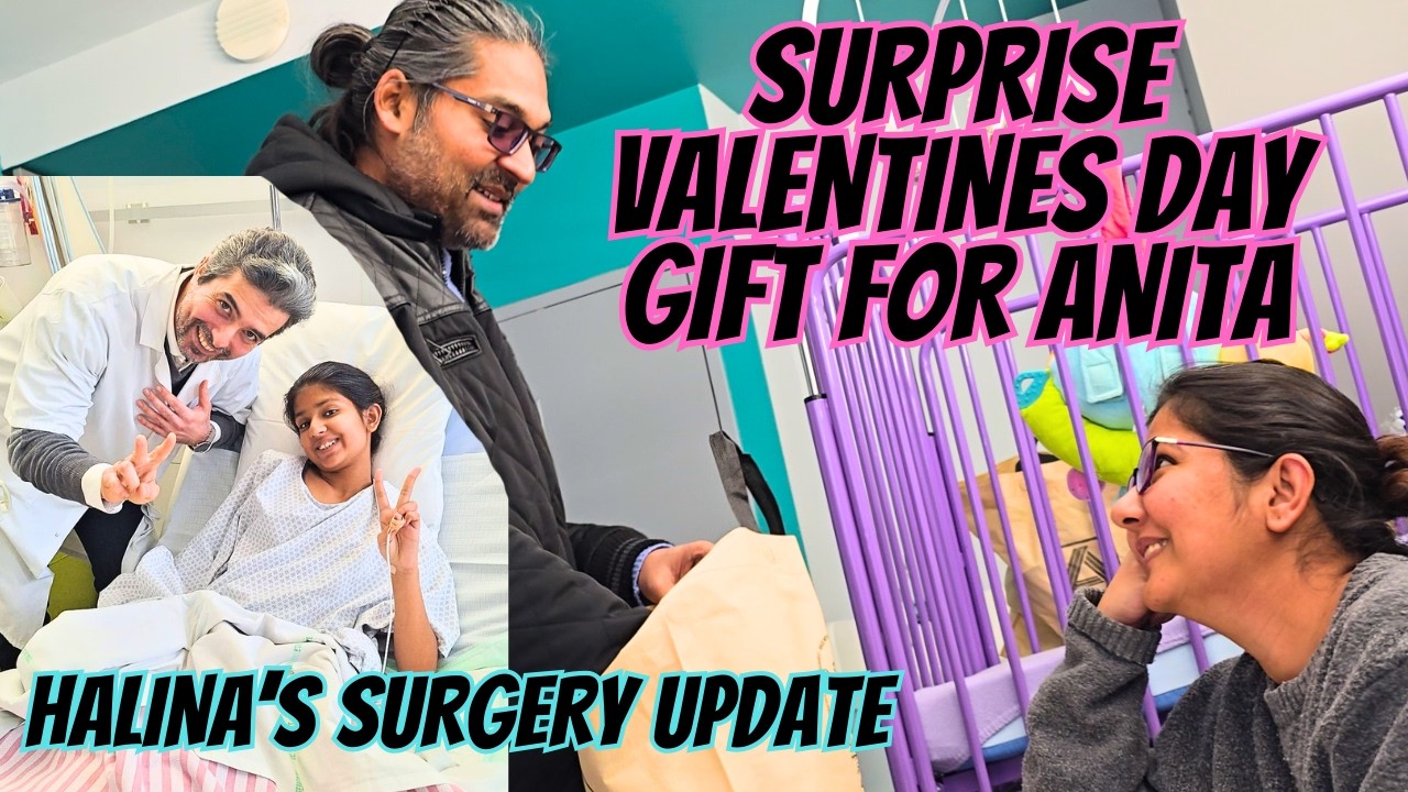 Halina Ki Appendix Surgery Update | Hospital Mein Valentine's Surprise Gift 4 Anita! ❤️