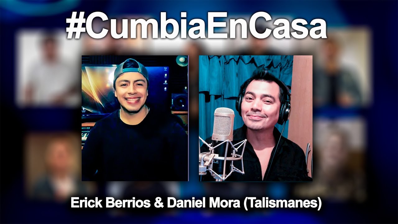 Erick Berrios & Daniel Mora (TALISMANES) Deja de besarme as&iacute; #CumbiaEnCasa