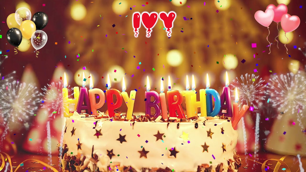 IVY Happy Birthday Song &ndash; Happy Birthday Ivy