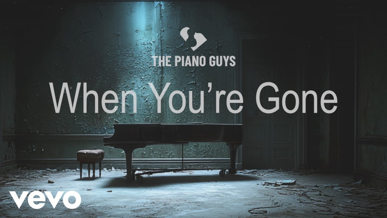 The Piano Guys - When You're Gone (Visualizer)