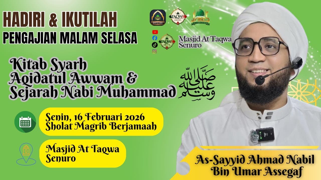 PENGAJIAN MALAM SELASA BERSAMA HABIB AHMAD NABIL BIN UMAR ASSEGAF