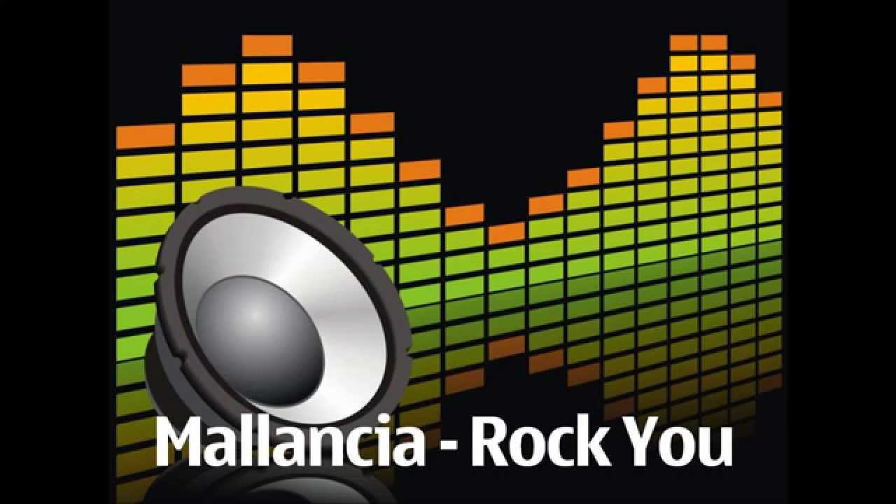 Mallancia - Rock You