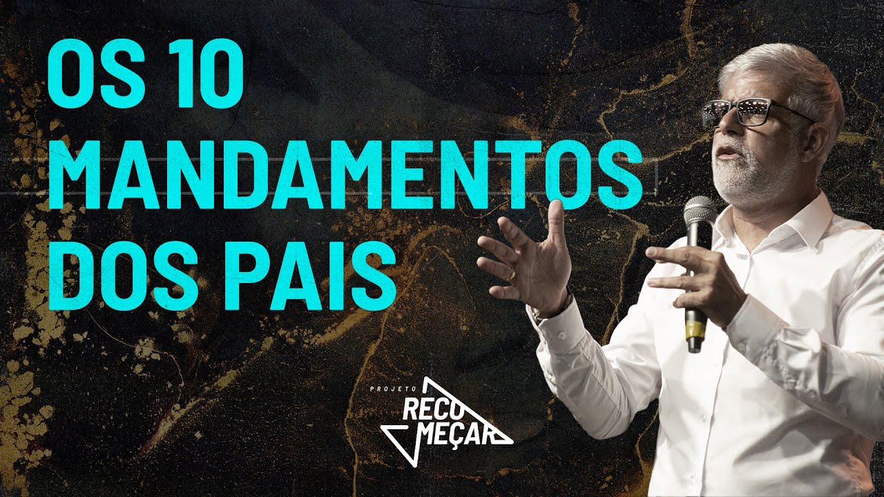 CLAUDIO DUARTE | OS 10 MANDAMENTOS DOS PAIS