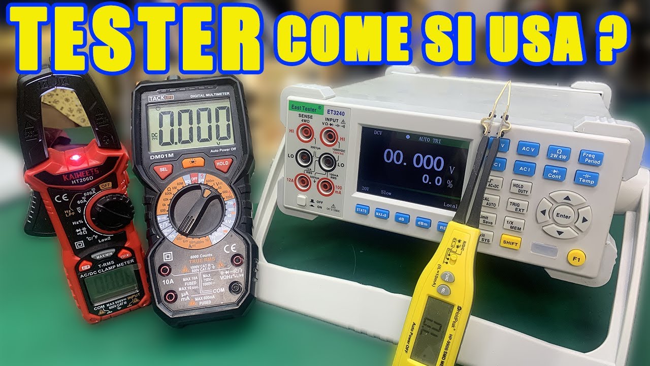 COME SI USA IL TESTER, GUIDA PER PRINCIPIANTI E NON ;-)