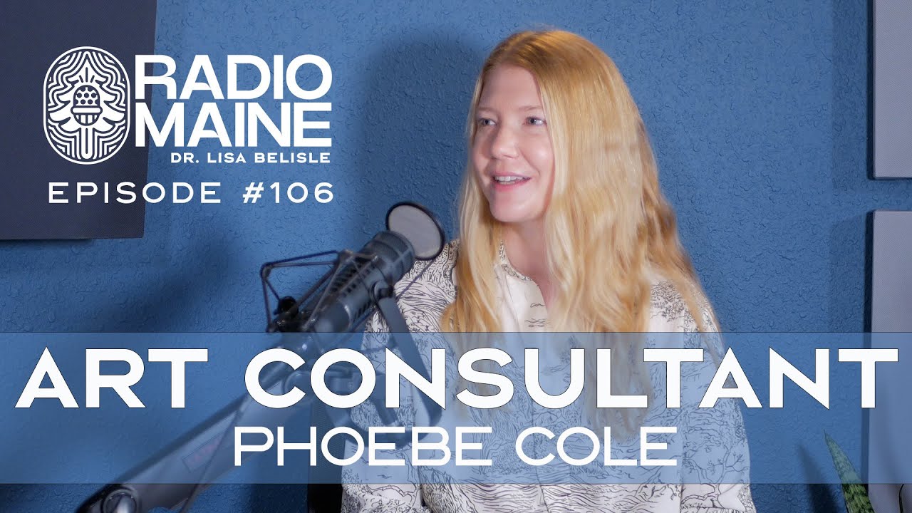 Art Consultant Returns to Maine to Support Artists: Phoebe Cole