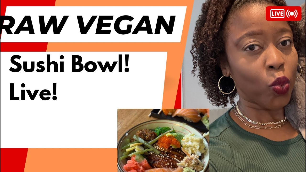 Vegan Raw Sushi Bowl!!