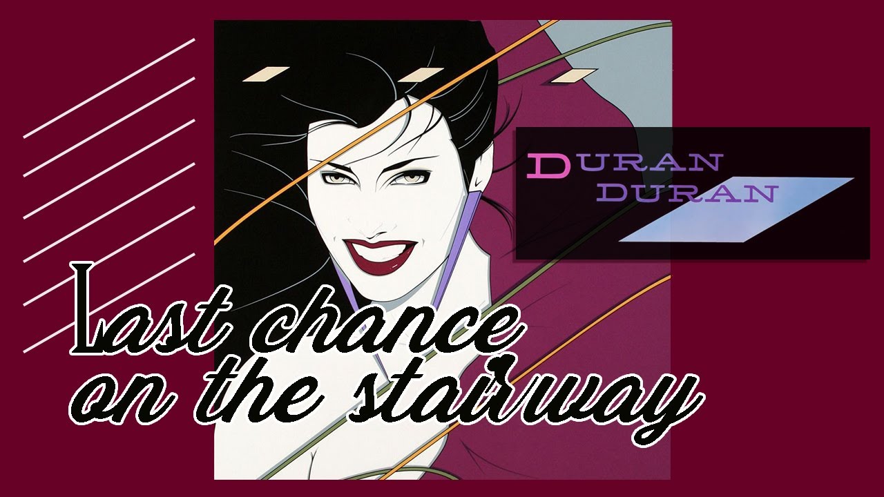 Duran Duran - Last Chance on the Stairway - bass cover